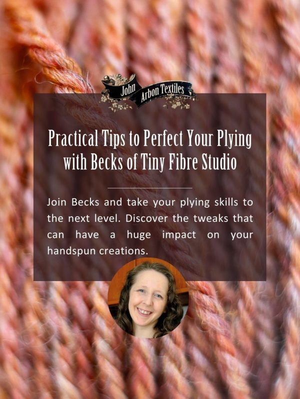Join Becks and take your plying skills to the next level. Discover the tweaks that can have a huge impact on your handspun creations.