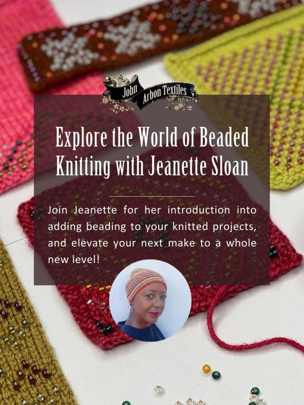 Join Jeanette for her introduction into adding beading to your knitted projects, and elevate your next make to a whole new level!