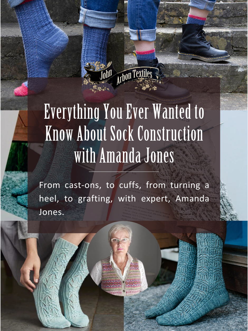 Everything You Ever Wanted to Know About Sock Construction w/ Amanda Jones